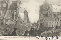 Postcard: The Great European War 1914. Fire of Louvain Belgium. Aug 22-23-24. Cathedral Church and Trippes Street