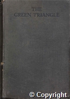 Book - 'The Green Triangle: Being the History of the 2/5th Battalion The Sherwood Foresters (Notts & Derbys Regiment) in the Great European War, 1914-1918' by W. G. Hall